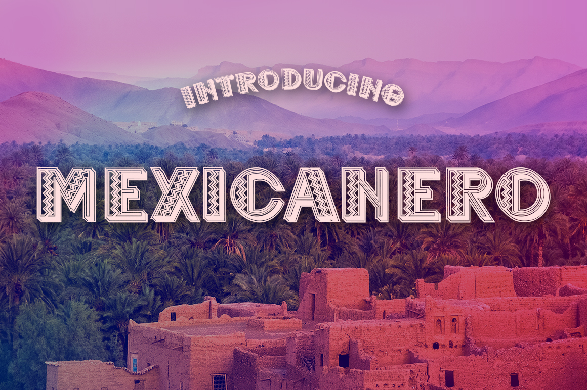 Mexicanero: A Decorative Sans Serif That Brings Joy to Real Workflows
